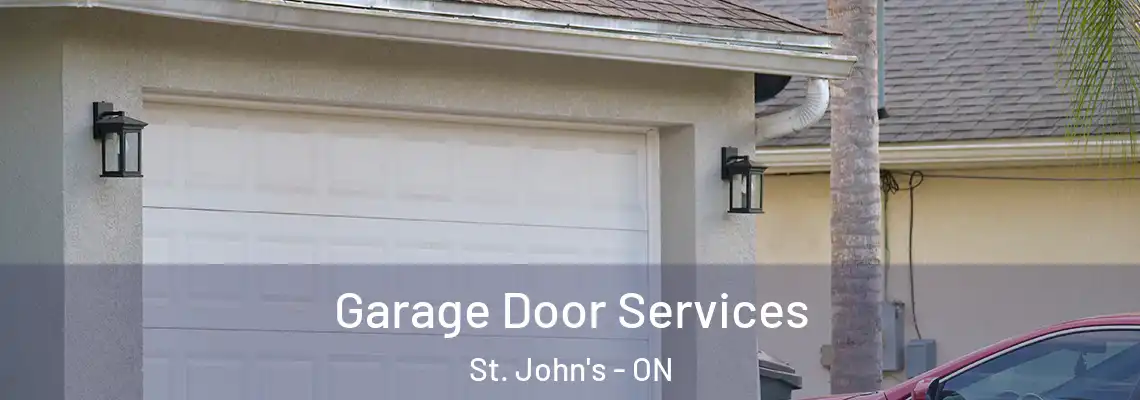 Garage Door Services St. John's - ON